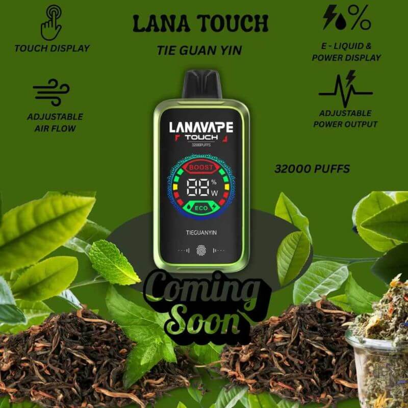 LANA-TOUCH-32K-TIE-GUAN-YIN-SG-Vape-Party